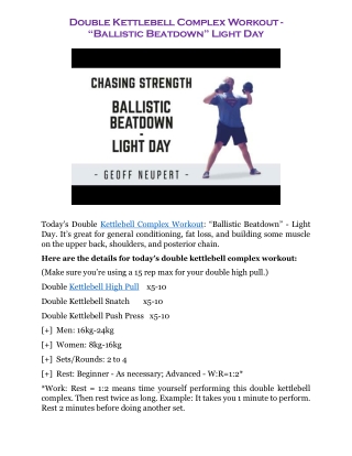 Double Kettlebell Complex Workout – “Ballistic Beatdown” Light Day