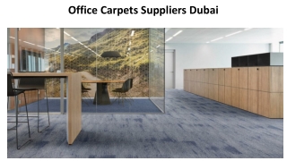 Office Carpets Suppliers Dubai
