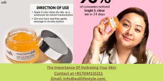 The Importance Of Hydrating Your Skin