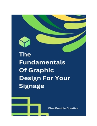 The fundamentals of graphic design for your signage
