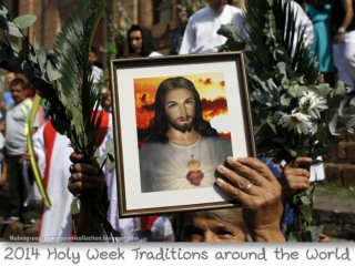 Holy Week Traditions around the World - 2014