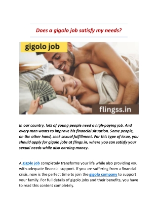 Does a gigolo job satisfy my needs