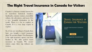 The Right Travel Insurance in Canada for Visitors