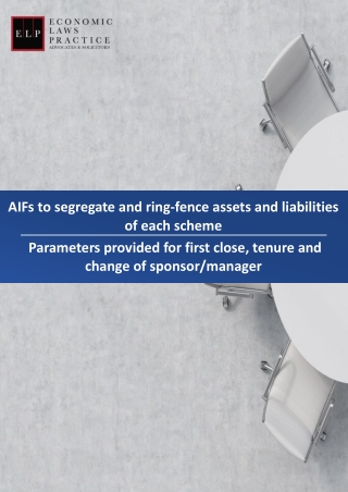 ELP-Update-AIFs-to-segregate-and-ring-fence-assets-and-liabilities-of-each-scheme-Parameters-provided-for-first-close-te