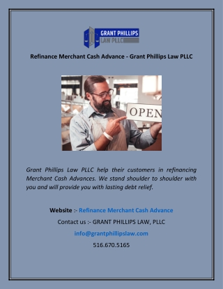 Refinance Merchant Cash Advance - Grant Phillips Law PLLC