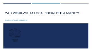WHY WORK WITH A LOCAL SOCIAL MEDIA AGENCY