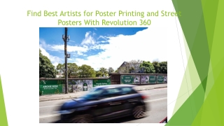 Find Best Artists for Poster Printing and Street Posters With Revolution 360