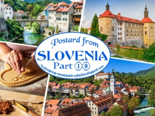 Postcard from Slovenia (part 10)