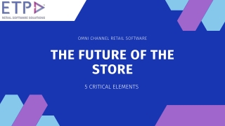 The FUTURE OF THE STORE