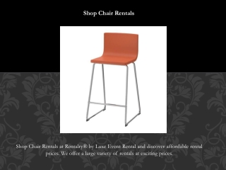 Shop Chair Rentals