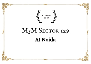 M3M Sector 129 Noida at Noida Expressway, Noida.pdf