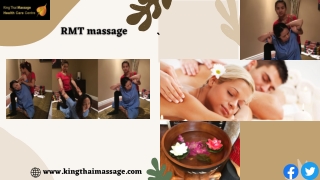 Most Accepted Wellness Centre - King Thai Provide RMT Massage in Toronto