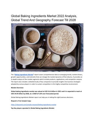 Global Baking Ingredients Market 2022 Analysis, Global Trend And Geography