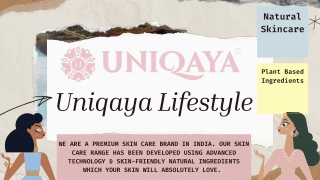 Buy Skin Care Products Suited For You At Uniqaya Best Prices