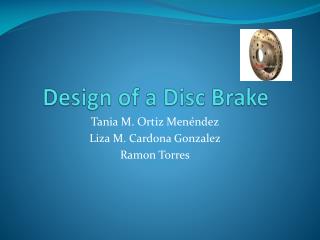Design of a Disc Brake