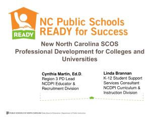 New North Carolina SCOS Professional Development for Colleges and Universities