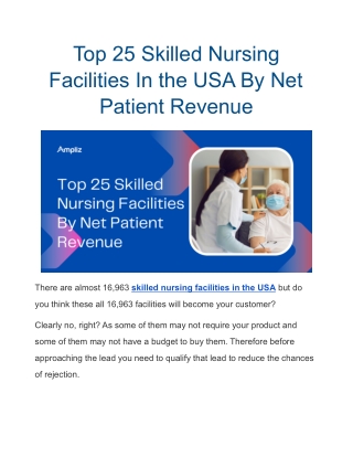 Top 25 Skilled Nursing Facilities In the USA By Net Patient Revenue