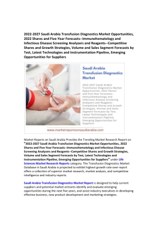 Saudi Arabia Transfusion Diagnostics Market Research Report 2022-2027