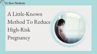 A Little-Known Method To Reduce High-Risk Pregnancy