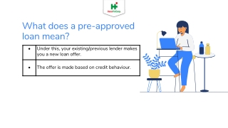 What does a pre-approved loan mean