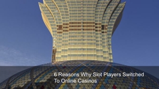 6 Reasons Why Slot Players Switched To Online Casinos 8