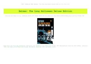 [PDF] DOWNLOAD READ Batman The Long Halloween Deluxe Edition [K.I.N.D.L.E]