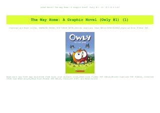 [read ebook] The Way Home A Graphic Novel (Owly #1) (1) [K.I.N.D.L.E]