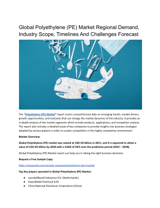 Global Polyethylene (PE) Market Regional Demand, Industry Scope, Timelines