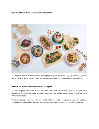 Pregnancy Meals-HOW TO MANAGE WORK STRESS DURING PREGNANCY