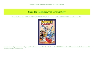 [PDF] DOWNLOAD READ Sonic the Hedgehog  Vol. 5 Crisis City EBook