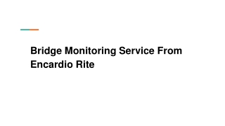 Bridge Monitoring Service From Encardio Rite