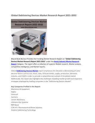 Global Deblistering Devices Market Research Report 2021-2032