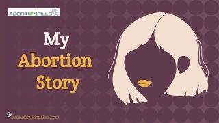 Know the Abortion Stories to Acquaint with the Experience