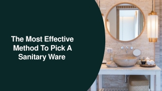 The Most Effective Method To Pick A Sanitary Ware