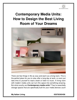 Contemporary Media Units- How to Design the Best Living Room of Your Dreams