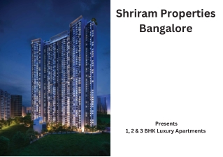 Shriram Properties Bangalore - E-Brochure