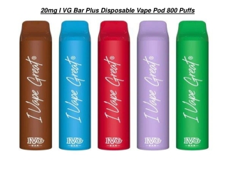 20mg I VG Bar Plus Disposable Vape Pod 800 Puffs