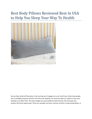 Best Body Pillows Reviewed Best In USA to Help You Sleep Your Way To Health( 21-11-2022)