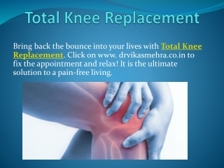 Hip Replacement and Total Knee Replacement Surgery