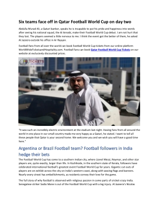 Six teams face off in Qatar Football World Cup on day two