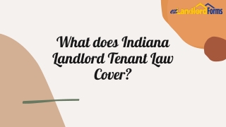 What does Indiana Landlord Tenant Law Cover ?