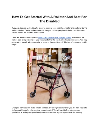 How To Get Started With A Rollator And Seat For The Disabled