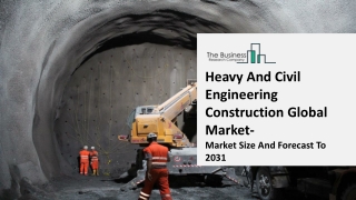 Heavy And Civil Engineering Construction Market 2022