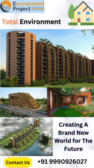 Total Environment Project and luxury apartments in Bangalore