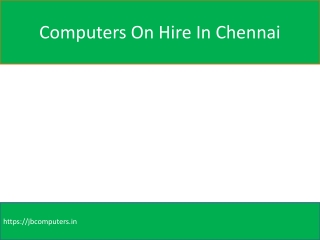 computers on hire in Chennai