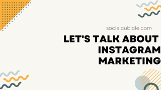 What is Instagram Marketing: For Starters and newbies