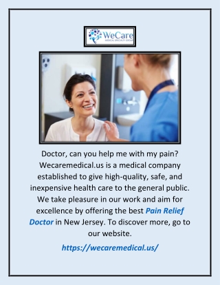 Pain Relief Doctor | Wecaremedical.us