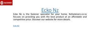 Ecko Nz  Nzfasteners.co.nz