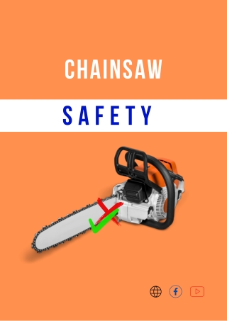 How to Use a Chainsaw Safely?