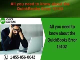 All you need to know about the QuickBooks Error 15102